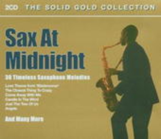 Diverse – Sax At Midnight - Solid Gold Collection