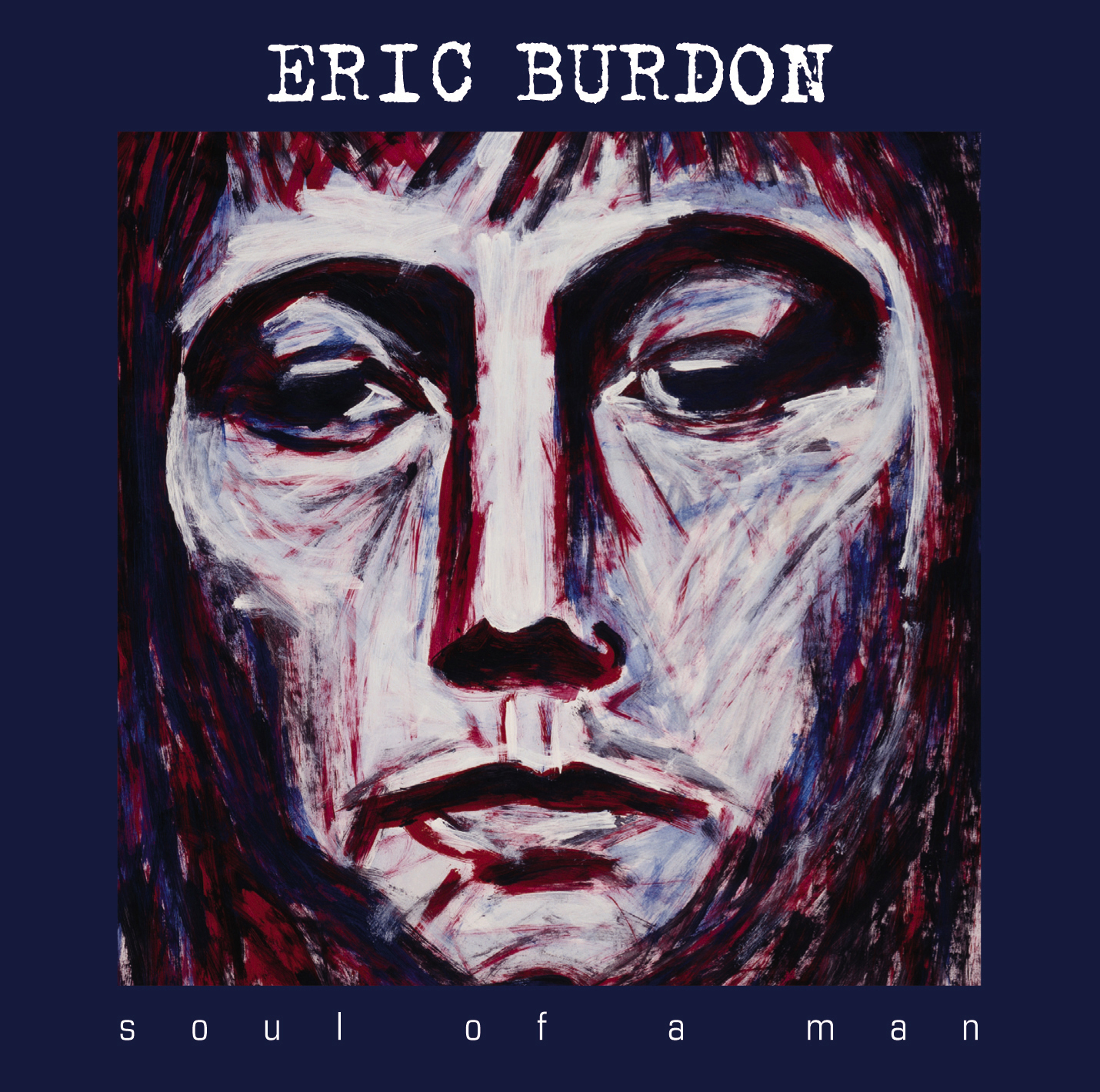 Eric Burdon – Soul Of A Man