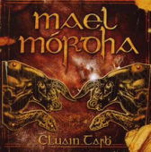 Mael Mordha – Cluain Tarbh
