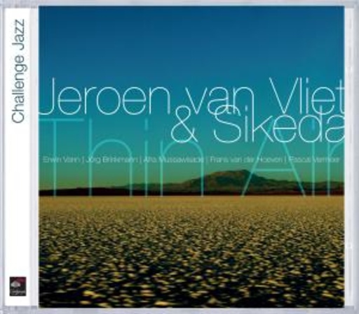 Jeroen Van Vliet & Sikeda – Thin Air