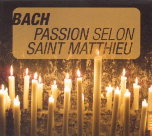Chorus Musicus/Das Neue Orchester – Passion Selon Saint Matthieu
