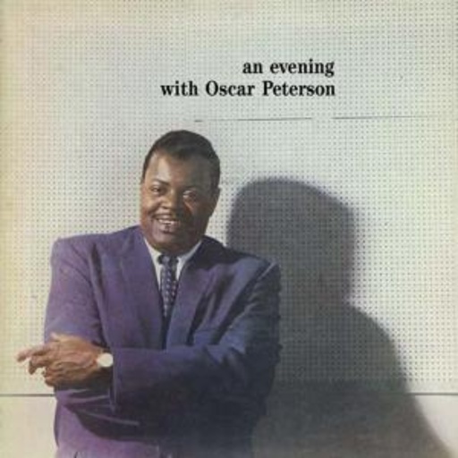 Oscar Peterson – An Evening With Oscar Peterson