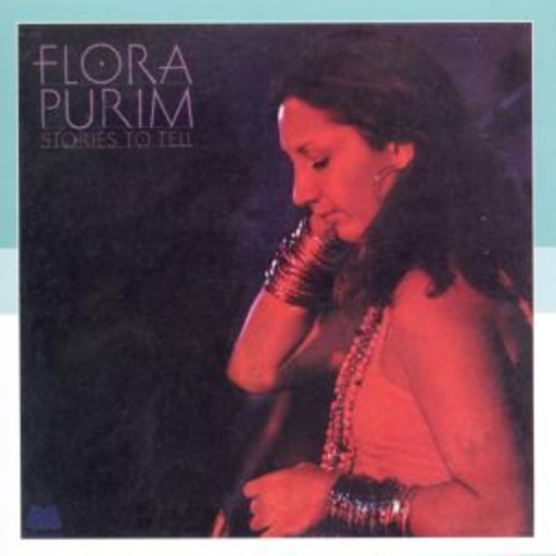 Flora Purim – Stories To Tell