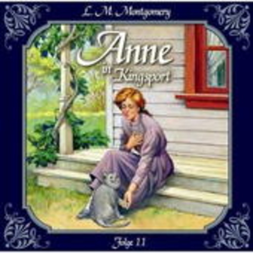 Diverse – Anne in Kingsport - Die jungen Damen aus Pattys Haus (11)