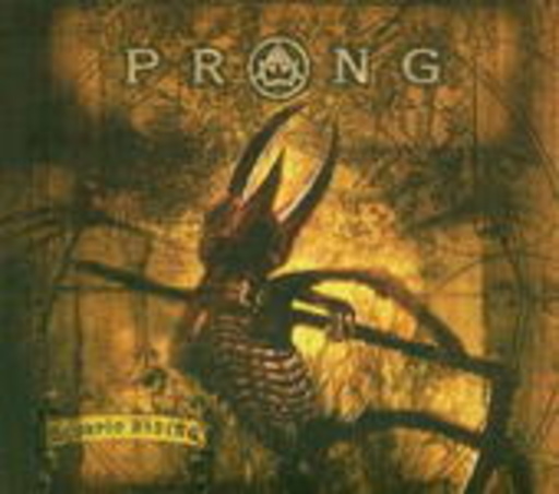Prong – Scorpio Rising