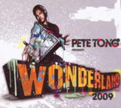 Pete Tong Pres. – Wonderland 2009