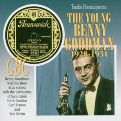 Benny Goodman – The Young Benny Goodman 1928-1931