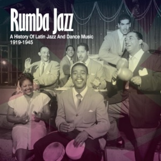 Diverse – Rumba Jazz 1919 - 1945