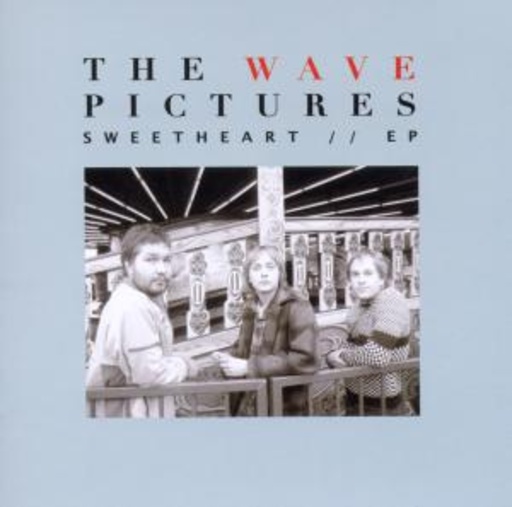 Wave Pictures – Sweetheart EP