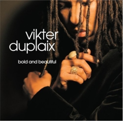 Vikter Duplaix – Bold & Beautiful