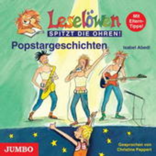 Christine Pappert – Leselöwen - Popstargeschichten
