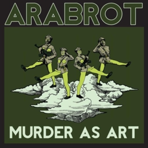 Arabrot – Murder As Art