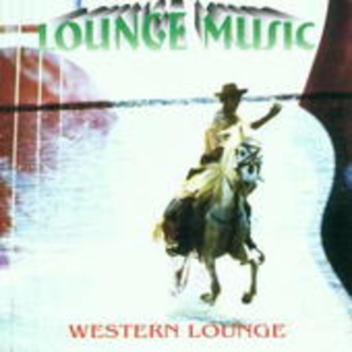 Diverse – Lounge Music - Western Lounge