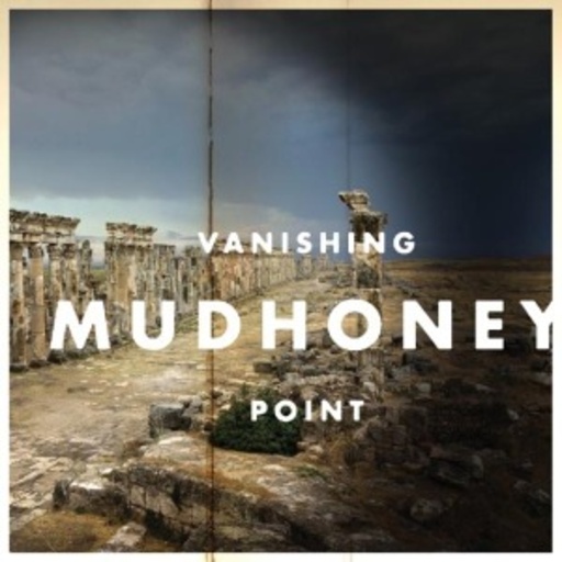 Mudhoney – Vanishing Point