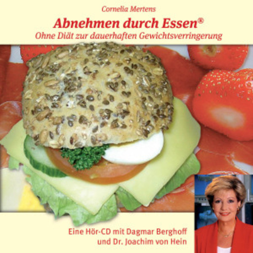 Dagmar Berghoff – Abnehmen durch Essen