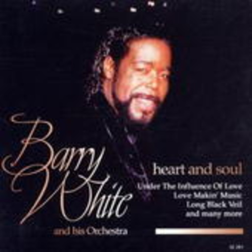 Barry White – Heart And Soul