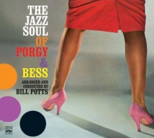 Bill Potts – The Jazz Soul Of Porgy & Bess