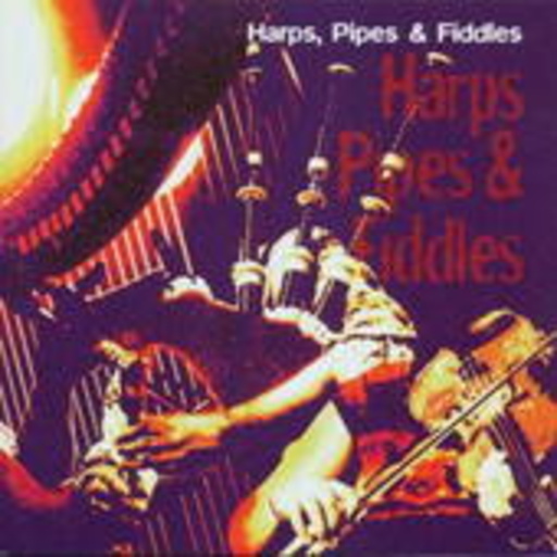 Diverse – Harps, Pipes & Fiddles