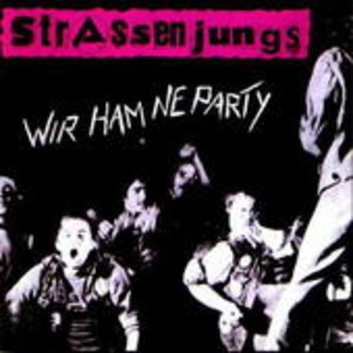 Strassenjungs – Wir ham ne Party