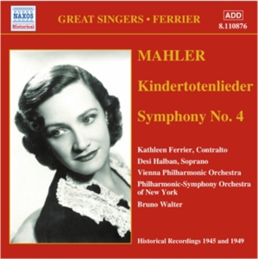 Kindertotenlieder/Symphony No. 4 (1945/1949)