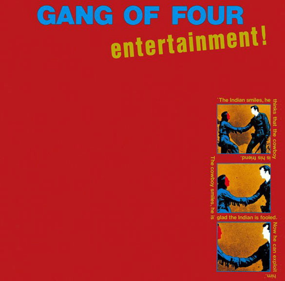 Gang Of Four – Entertainment