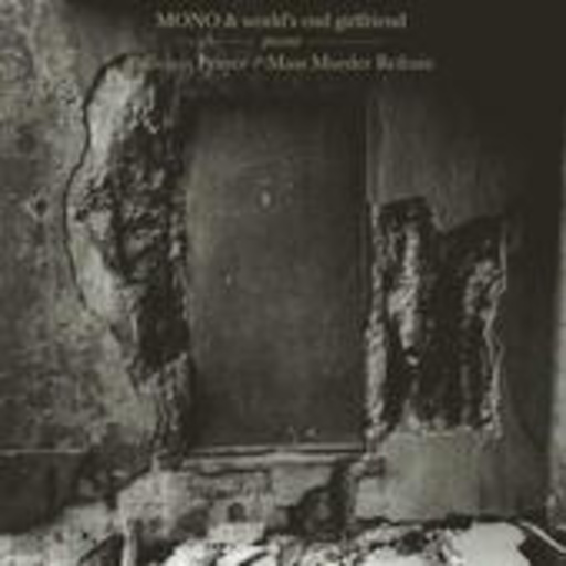Mono & World's End Girlfriend – Palmless Prayer/Mass Murder