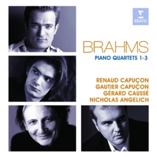 Nicholas Angelich/Renaud Capucon/Gautier Capucon – Piano Quartets 1-3