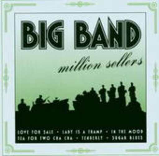 Diverse – Big Band Million Sellers