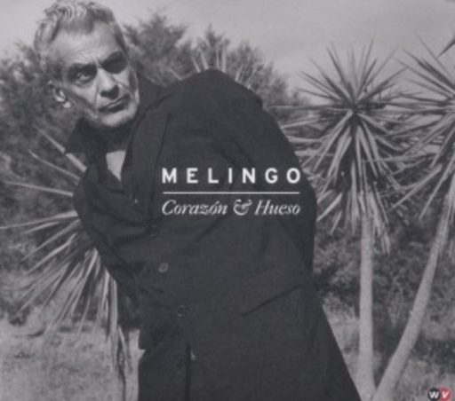 Melingo – Corazón & Hueso