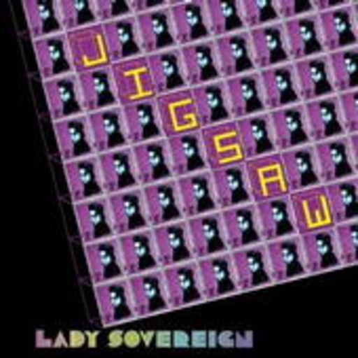 Lady Sovereign – Jigsaw