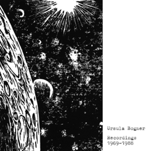 Ursula Bogner – Recordings 1969-1988
