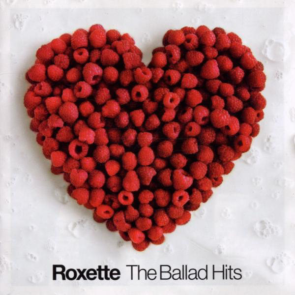 Roxette – The Ballad Hits
