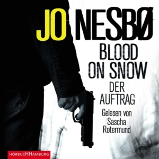 Sascha Rotermund – Blood On Snow - Der Auftrag