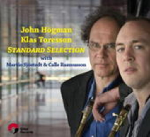 John Högmann/Klas Toresson – Standard Selection