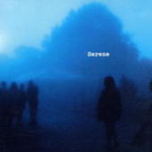 Serene – Serene