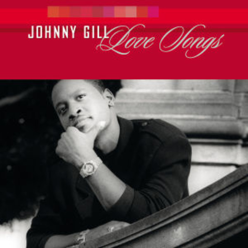 Johnny Gill – Love Songs