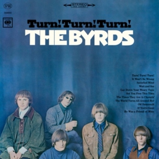 The Byrds – Turn! Turn! Turn!