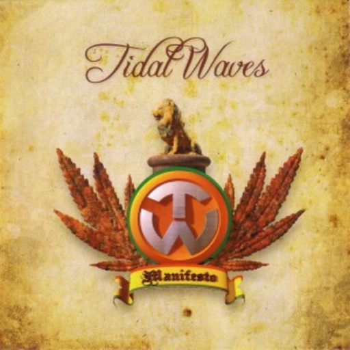 Tidal Waves – Manifesto