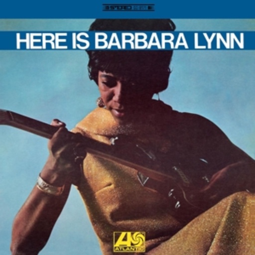 Barbara Lynn – Here's Barabara Lynn