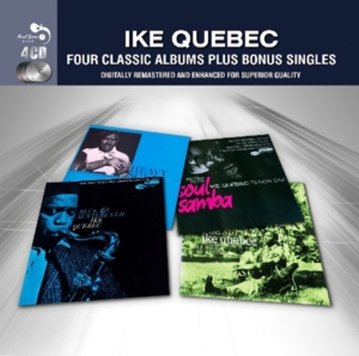 Ike Quebec – Four Classic Albums Plus Bonus Singles
