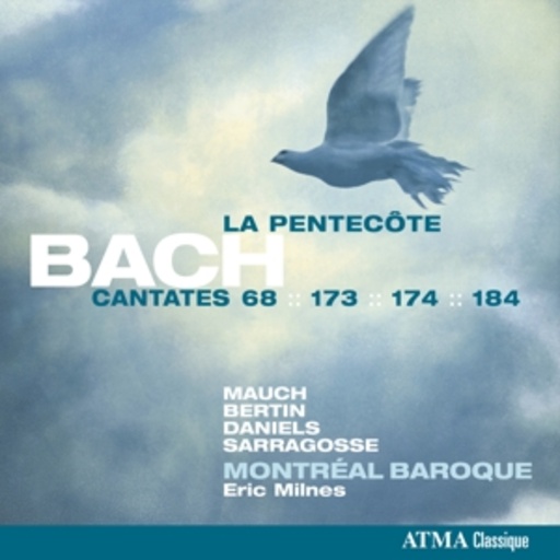 Montréal Baroque – Cantatas For Pentacost
