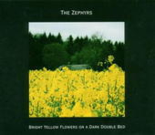 The Zephyrs – Bright Yellow Flowers On A Dark Double Bed