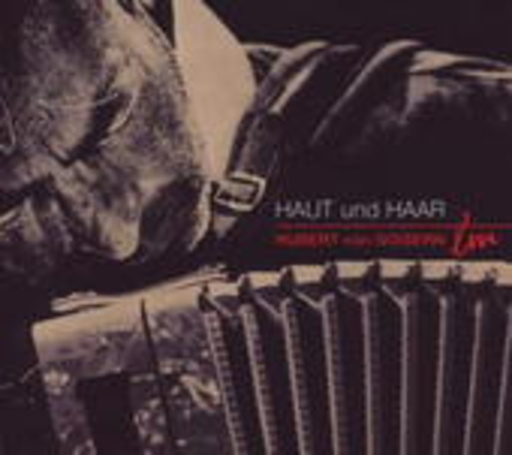 Hubert von Goisern – Haut und Haar (Live)