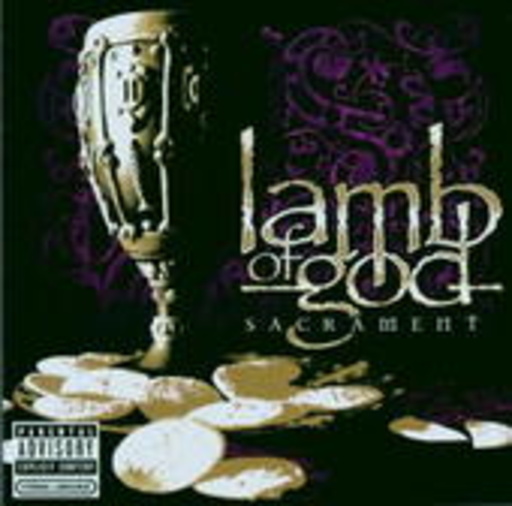 Lamb Of God – Sacrament