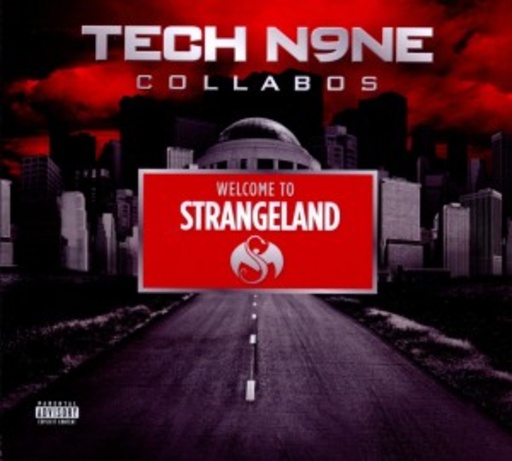 Tech N9ne Collabos – Welcome To Strangeland