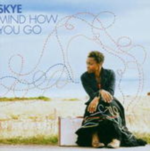 Skye – Mind How You Go