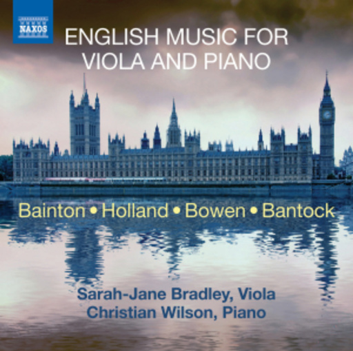 Sarah-Jane Bradley/Christian Wilson – English Music For Viola And Piano