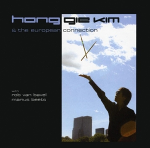 Hong Gie Kim – Hong Gie Kim & The European Concert