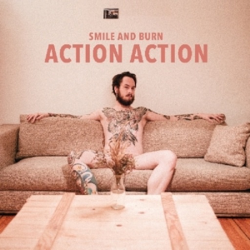 Smile And Burn – Action Action
