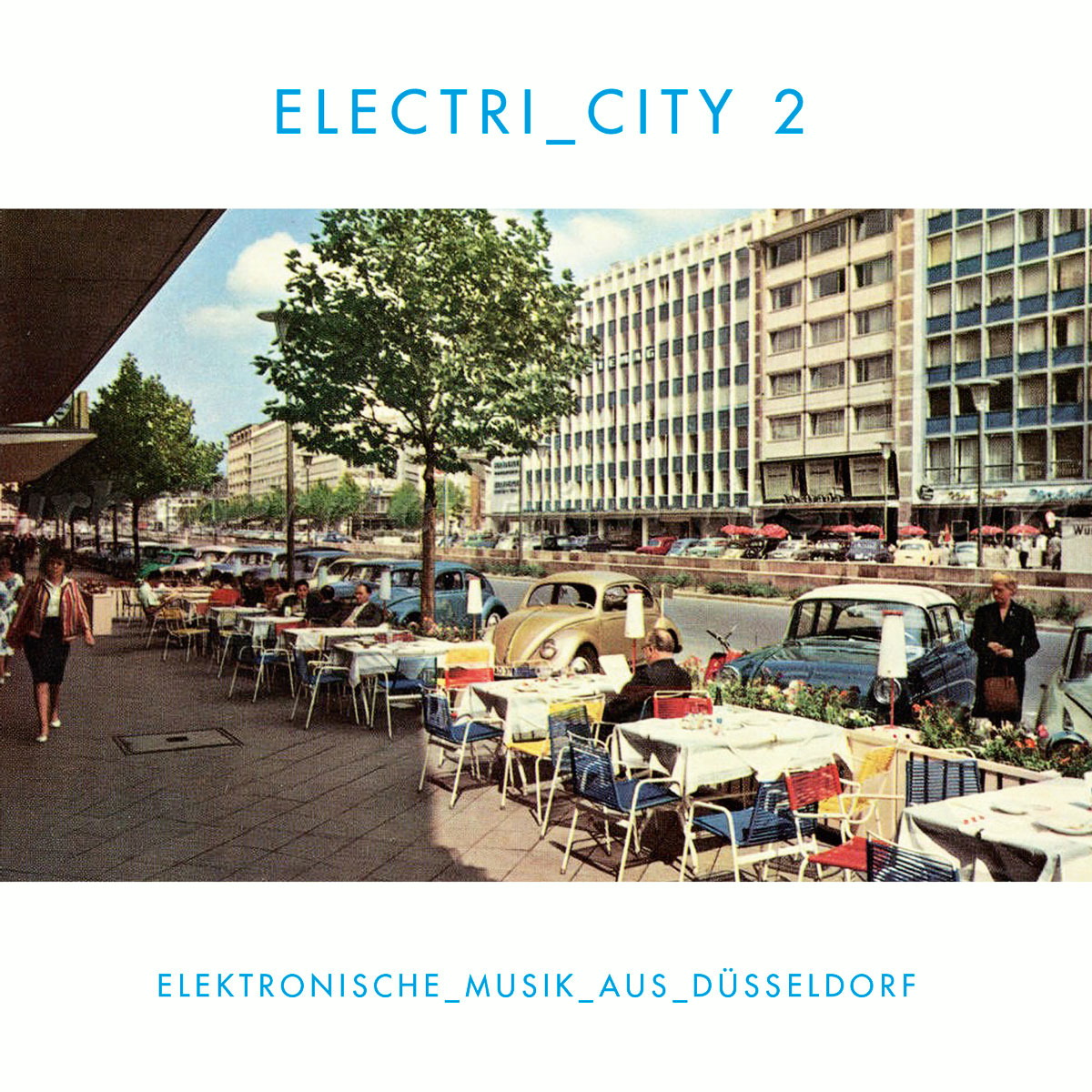 Diverse – Electri_City 2 - Elektronische Musik aus Düsseldorf